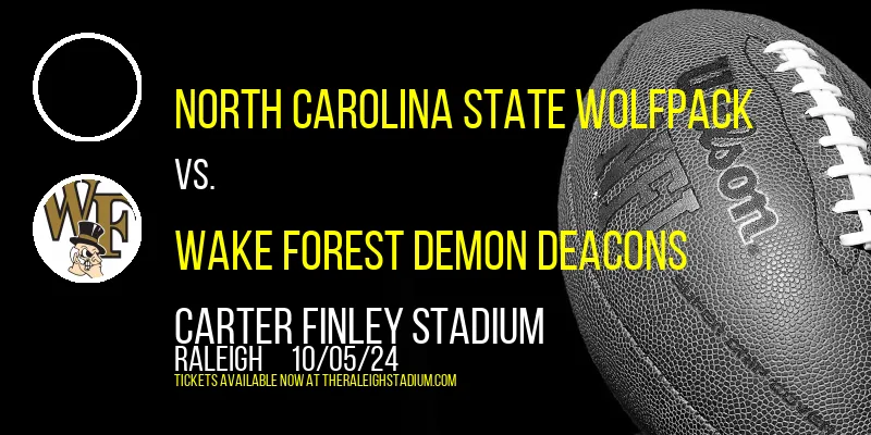 North Carolina State Wolfpack vs. Wake Forest Demon Deacons at Carter Finley Stadium