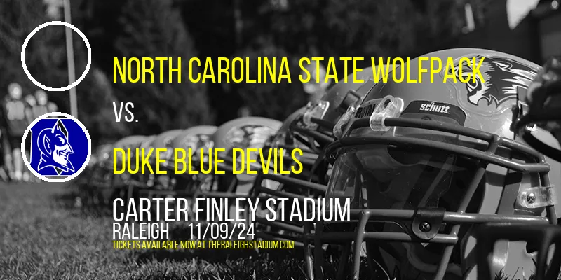 North Carolina State Wolfpack vs. Duke Blue Devils at Carter Finley Stadium